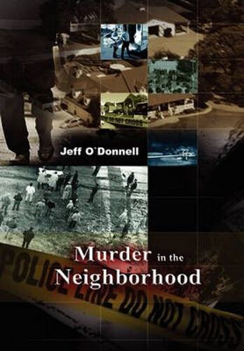 Murder In The Neighborhood