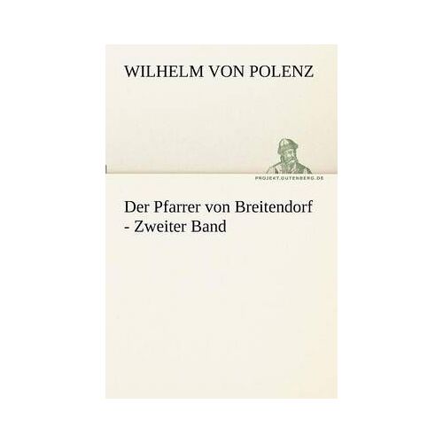 Der Pfarrer Von Breitendorf - Zweiter Band