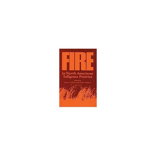 Fire In North American Tallgrass Prairies