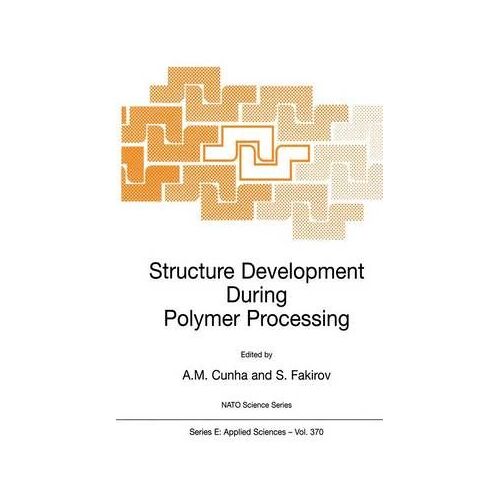 Structure Development During Polymer Processing