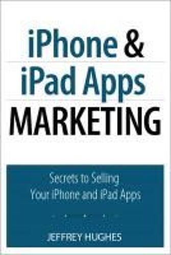 Iphone And Ipad Apps Marketing