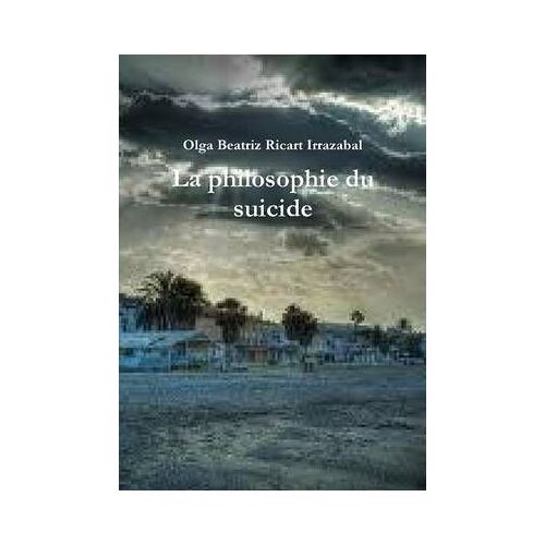 La Philosophie Du Suicide