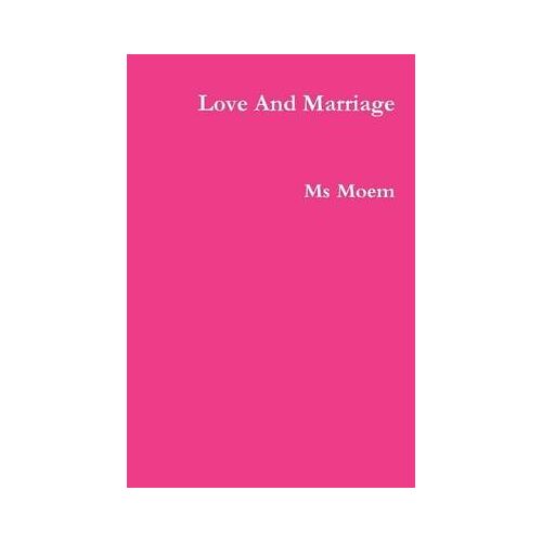 Love And Marriage