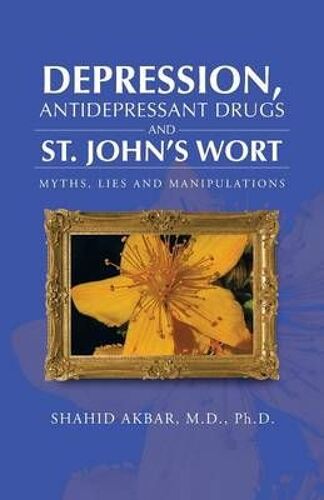 Depression, Antidepressant Drugs And St. John's Wort