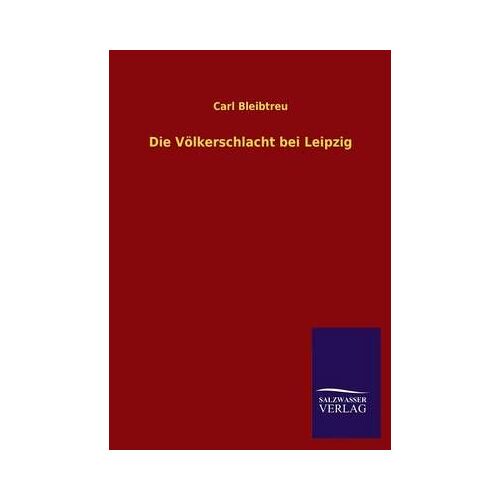 Die Völkerschlacht Bei Leipzig