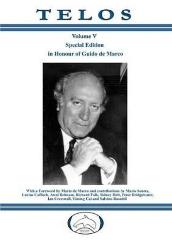 Telos Volume V - Special Edition In Honour Of Guido De Marco