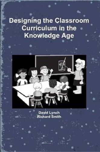 Designing The Classroom Curriculum