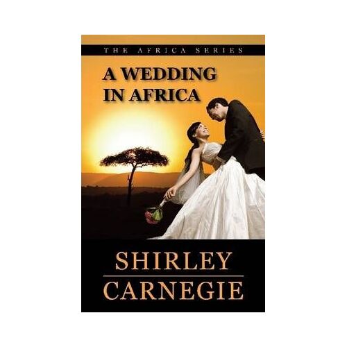 A Wedding In Africa
