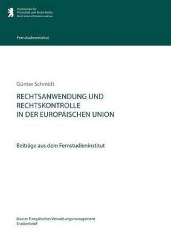 Rechtsanwendung Und Rechtskontrolle In Der Europäischen Union