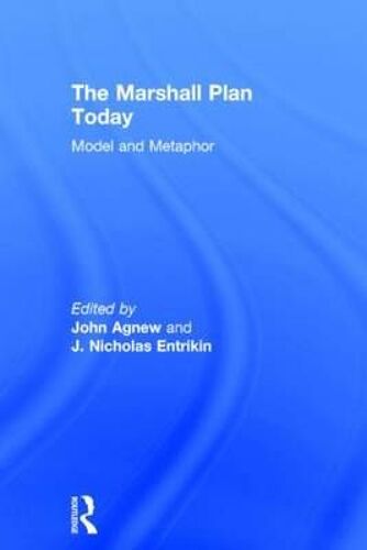 The Marshall Plan Today