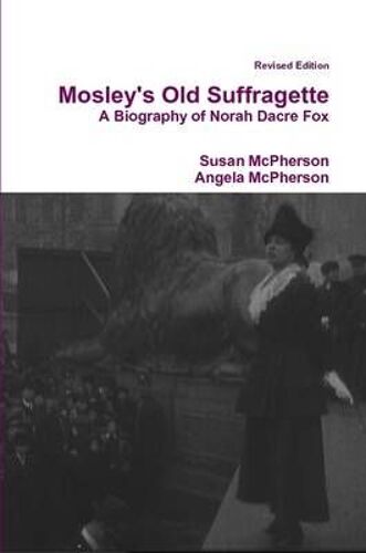 Mosley's Old Suffragette