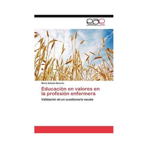 Educación En Valores En La Profesión Enfermera