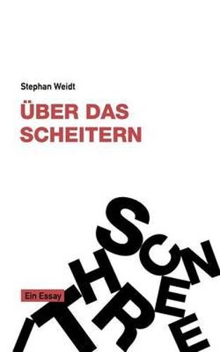 Über Das Scheitern