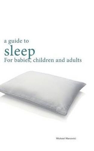 A Guide To Sleep