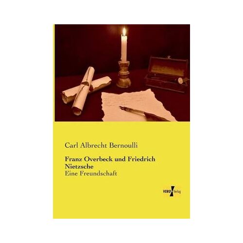 Franz Overbeck Und Friedrich Nietzsche