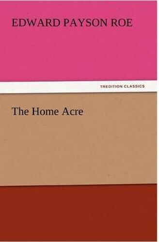 The Home Acre