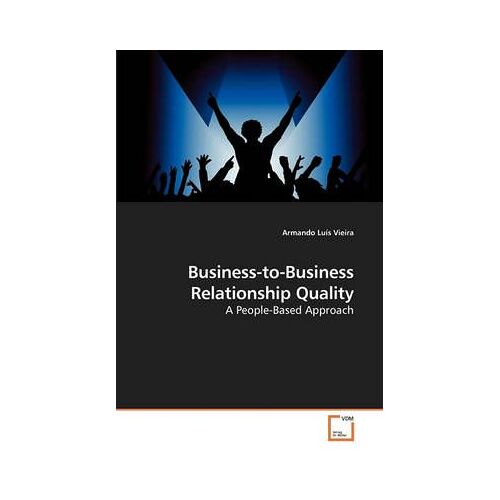 Business-To-Business Relationship Quality