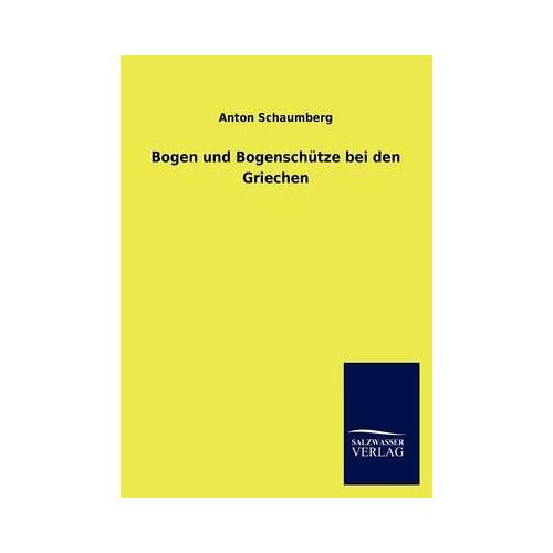 Bogen Und Bogenschütze Bei Den Griechen