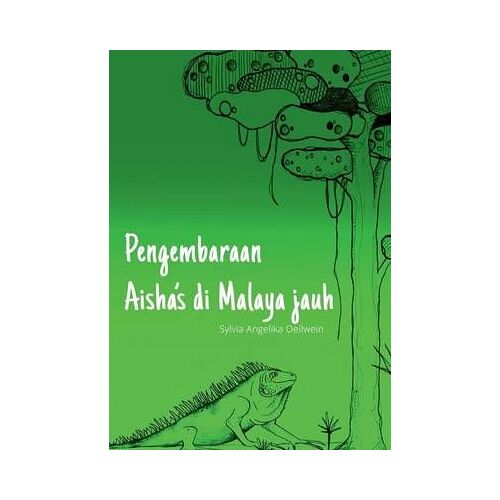 Pengembaraan Aisha's Di Malaya Jauh