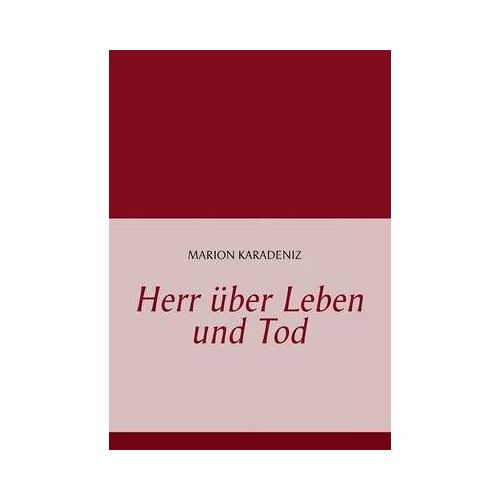Herr Über Leben Und Tod