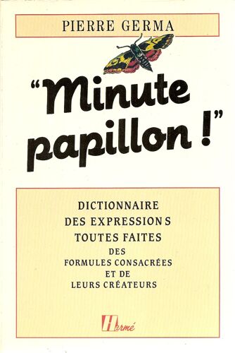 Minute Papillon