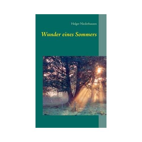 Wunder Eines Sommers
