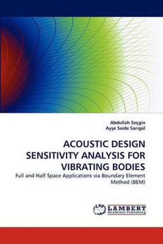 Acoustic Design Sensitivity Analysis For Vibrating Bodies
