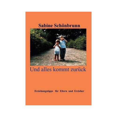 Und Alles Kommt Zurück