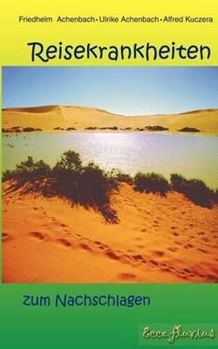 Reisekrankheiten Zum Nachschlagen