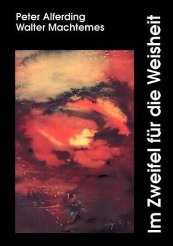 Im Zweifel Für Die Weisheit