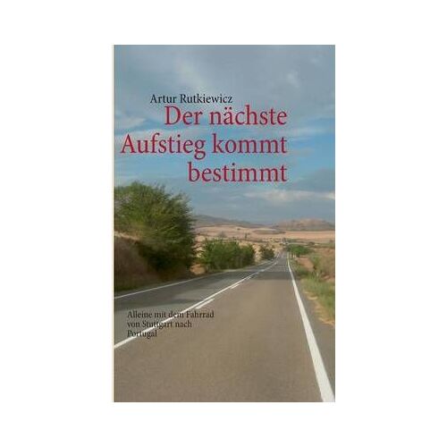 Der Nächste Aufstieg Kommt Bestimmt