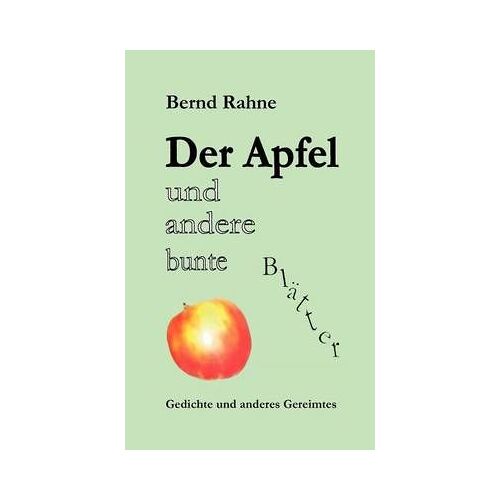 Der Apfel Und Andere Bunte Blätter