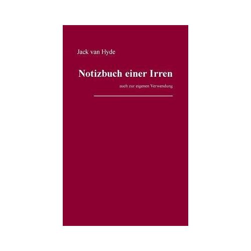 Notizbuch Einer Irren