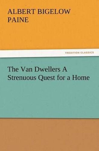 The Van Dwellers A Strenuous Quest For A Home