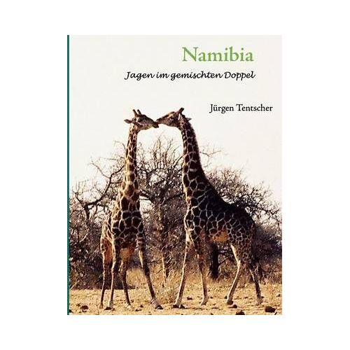 Namibia - Jagen Im Gemischten Doppel