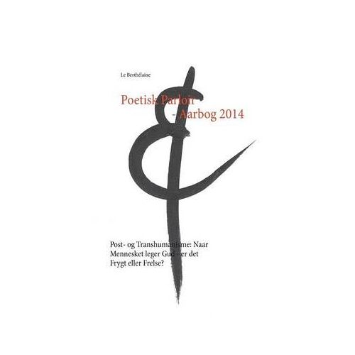 Poetisk Parloir - Aarbog 2014