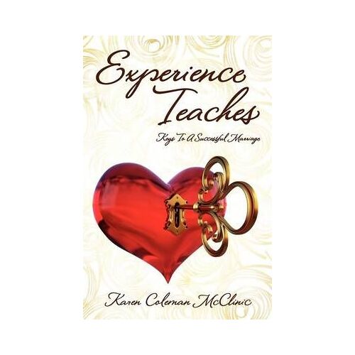 Experience Teaches