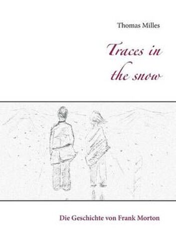 Traces In The Snow