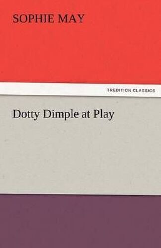 Dotty Dimple At Play