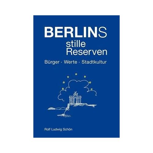Berlins Stille Reserven