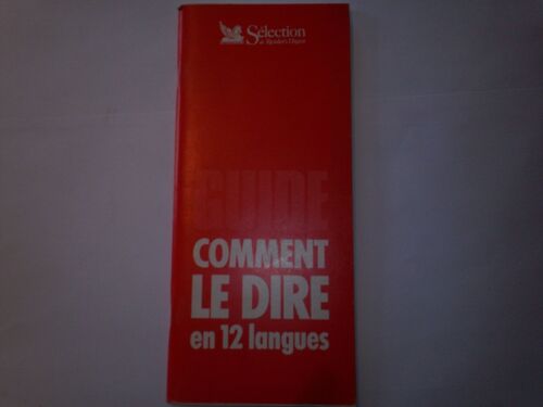 Comment Le Dire En 12 Langues.