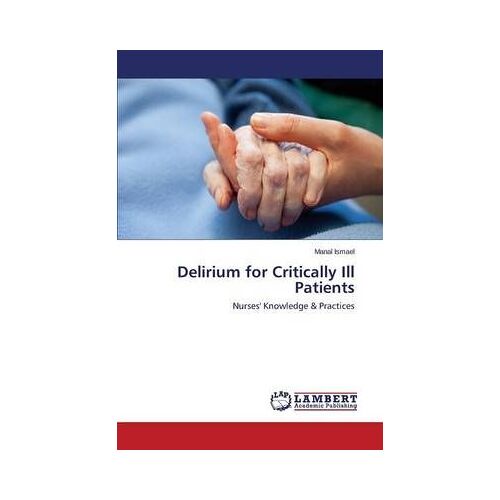 Delirium For Critically Ill Patients
