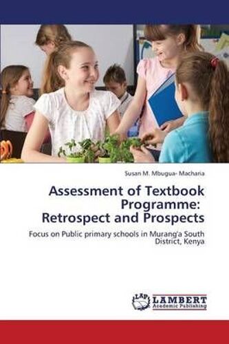 Assessment Of Textbook Programme: Retrospect And Prospects