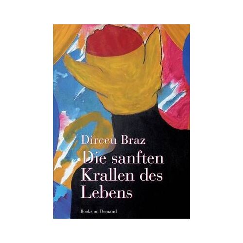 Die Sanften Krallen Des Lebens