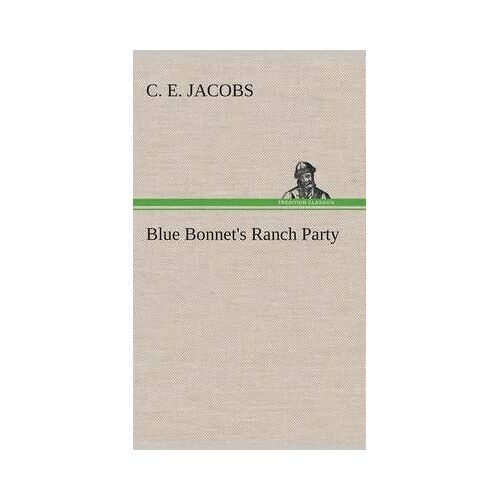 Blue Bonnet's Ranch Party