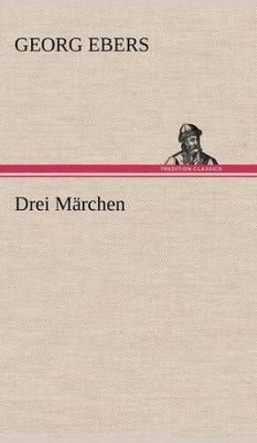 Drei Märchen