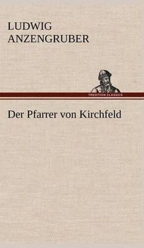 Der Pfarrer Von Kirchfeld
