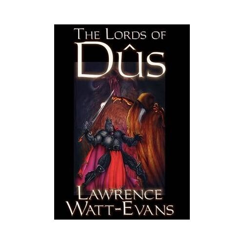 The Lords Of Dus