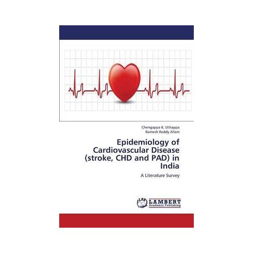 Epidemiology Of Cardiovascular Disease (Stroke, Chd And Pad) In India
