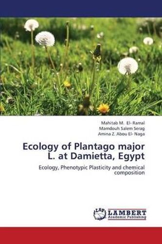 Ecology Of Plantago Major L. At Damietta, Egypt